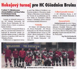 Hokejoví nadšenci z Obce Olešná sa zúčastnili dňa 11. februára 2017 hokejového turnaja v poľskom Tešíne, kde obsadili 2. miesto