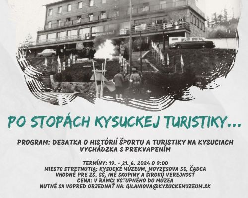 Po stopách kysuckej turistiky 